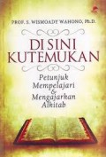 Di Sini Kutemukan: Petunjuk mempelajari dan mengajar Alkitab