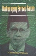 Kurban Yang Berbau Harum: 65 Tahun Pdt. Dr. Fridolin Ukur