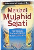 Menjadi Mujahid Sejati