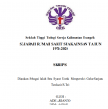 Sejarah Rumah Sakit Suaka Insan Tahun 1970 -2020